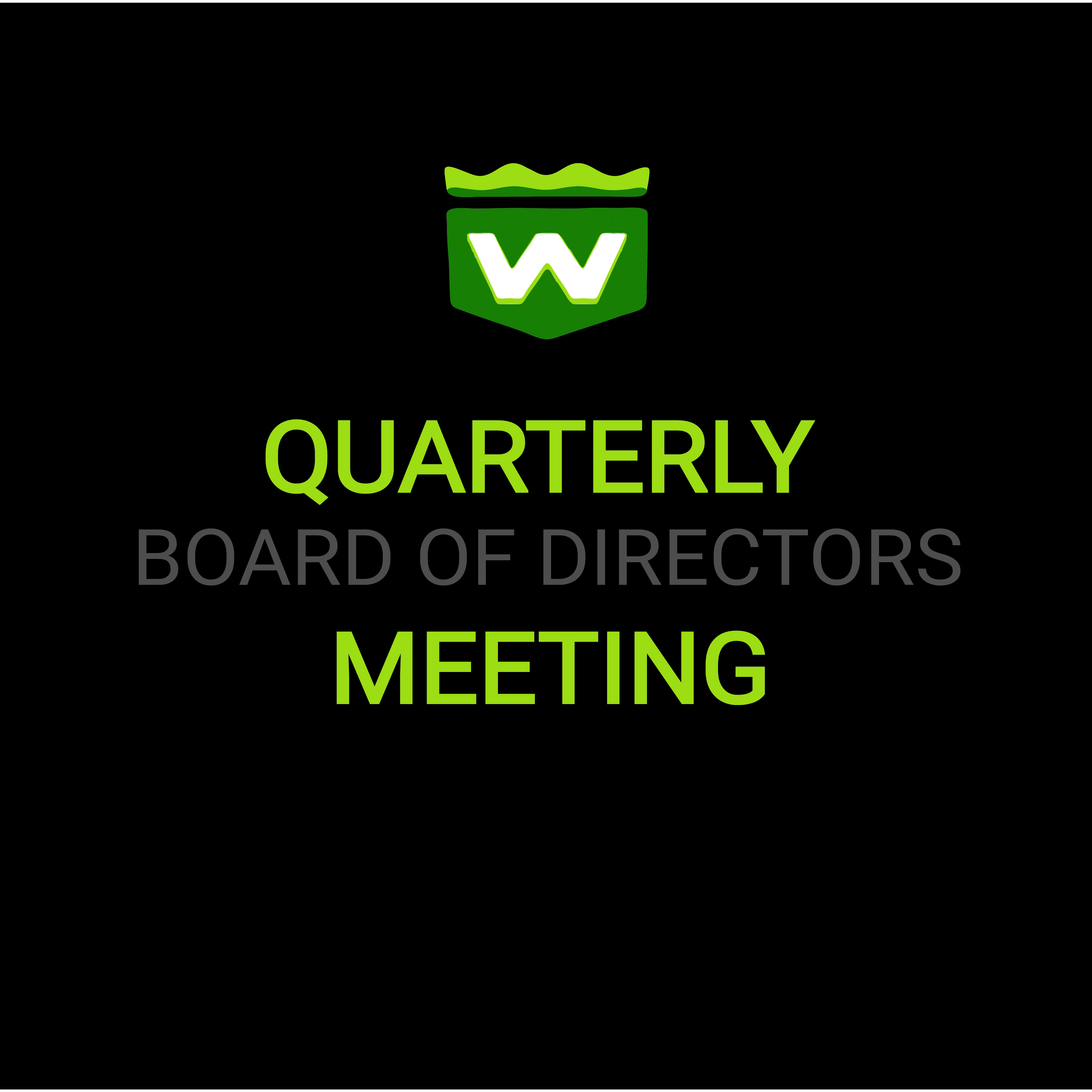 Board of Directors Quarterly Meeting